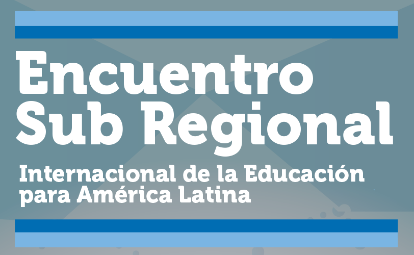 Encuentro Sub Regional del Movimiento Pedagógico