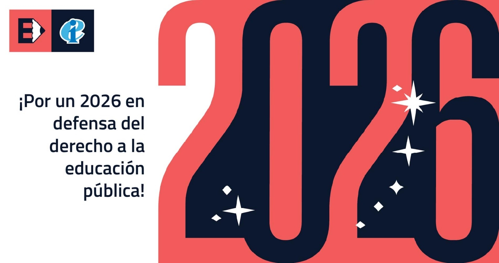 ¡Por un 2026 en defensa del derecho a la educación pública!